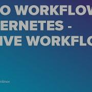 Argo Workflows Kubernetes Native Workflows By Bohdan Sukhomlinov
