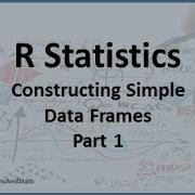 Статистика в R Создание простых объектов DataFrame Часть 1