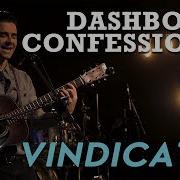 Dashboard Confessional Vindicated LIVE