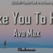 Ava Max Take You To Hell Lyrics