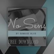 Sunrise Blvd No Sense Original Mix
