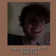 Knee Deep At ATP Lovejoy Sped Up Pitched