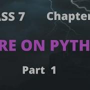 Class 7 Chapter 7 MORE ON PYTHON Part 1 Operators And Operand Class7chapter7moreonpython