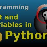 Python Programming 001 Print And Variables