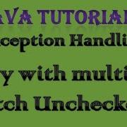 10 3 Exception Handling In Java Practical Part 2 Try With Multiple Catch Unchecked