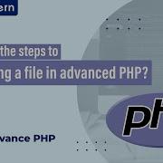 What Are The Steps To Uploading A File In Advanced PHP LearnVern