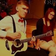 Baby It S Cold Outside Let It Snow Joosep Eendra Ft Annabel Guitar Mashup