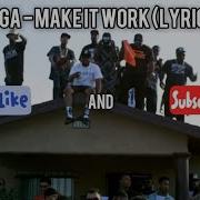 Tyga Make It Work Lyrics