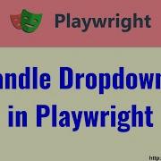 19 How To Handle Dropdowns In Playwright Java
