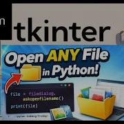Open Files In Python Tkinter File Dialog Read File With Open Explained