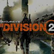 Tom Clancy S The Division 2 OST Main Menu Theme
