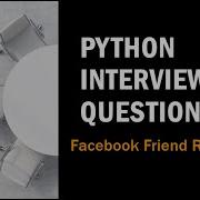 Python Interview Question 3 Facebook Data Science Interview Question Answered