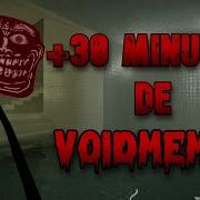 30 MINUTOS DE VOIDMEMES CON VoidMotion