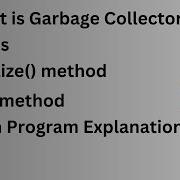 Garbage Collection In Java Finalize Method Gc Method