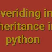 Overriding In Inharitance In Python