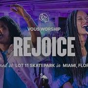 Rejoice Feat DOE VOUS Worship Official Music Video