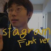 Dean Instagram Funk Version