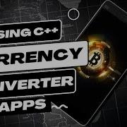 Convert Dollars To Any Currency Currency Converter Apps Using C Simple C Project