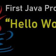 First Java Program Java Hello World Program How To Compile Run Java Program In Command Prompt
