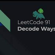91 Decode Ways