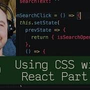 Using CSS With React Part 2 P5D75 Live Coding With Jesse
