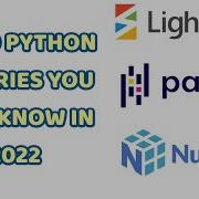 Top 10 Python Libraries You Must Know In 2022