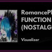 RomancePlanet FUNCTION NOSTALGIC Visualizer