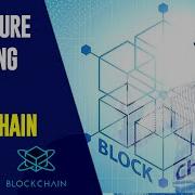 Blockchain Voting The Future Of Voting Is Blockchain