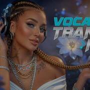 Best Trance Mix 2026 Uplifting Vocal Melodic Trance Euphoric Progressive EDM
