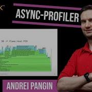 Advanced Performance Analysis With Async Profiler By Andrei Pangin