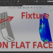 Solidworks Exercise 156 Define Fixtures As On Flat Faces In Simulation