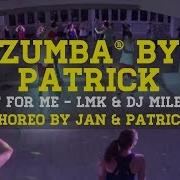 Zumba Do It For Me By Patrick Jan