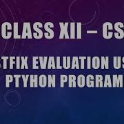 Postfix Evaluation Using Python Program