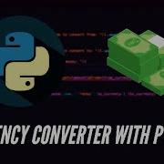 How To Build A Currency Converter In Python Realtime Currency Converter Beginner Python Project