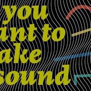 So You Want To Make A Sound Introduction To Sound Design