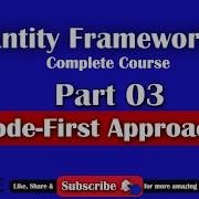 Entity Framework Part 3 Code First Approach In Entity Framework