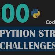 100 Python String Challenges Boost Your Coding Skills Beginner Friendly Quiz