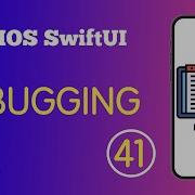 SWIFTUI 41 DEBUGGING IN XCODE