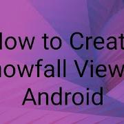 How To Add Snowfall View