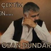 NELER ÇEKTİM BEN OZAN DÜNDAR