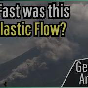 Mayon Volcano Update How Fast Was This Pyroclastic Flow