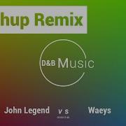 John Legend X Waeys ALL OF ME X VESTA Mashup