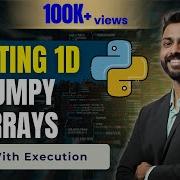 Lec 38 Sorting 1D Numpy Array With Execution Python For Beginners