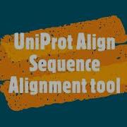 Align Uniprot Tool For Sequence Alignment Align Sequencealignment Multiplesequencealignment