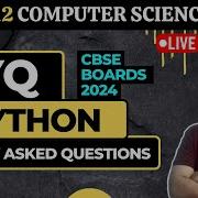 PYQ PYTHON Class 12 Computer Science Python Revision Tour CBSE Board Exam 2024