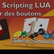 Tutoriel Scripting Tabletop Simulator Installation Et Premières Lignes De Code