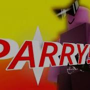 PARRY Outdated Roblox Gameplay Montage