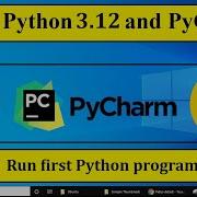 Install Python 3 12 And PyCharm On Windows 10 11