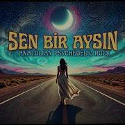 Sen Bir Aysın Anatolian Psychedelic Rock Sevilen Türküler Rock AI Cover Anatolianrock 70srock