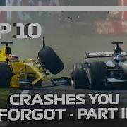 Top 10 F1 Crashes You Forgot Part Two
